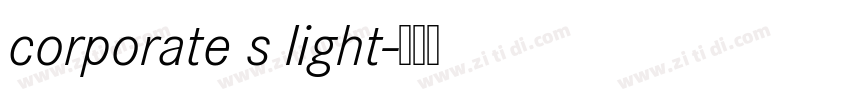 corporate s light字体转换